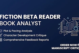 be your professional fiction beta reader and book analyst