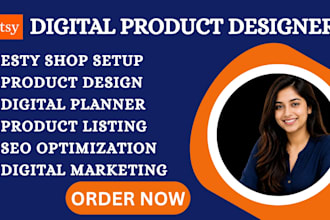 create and setup etsy shop, etsy digital products and etsy SEO optimization