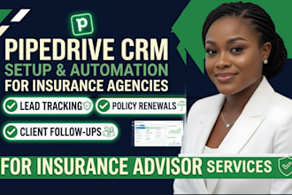 setup and optimize pipedrive CRM for insurance agencies