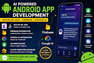 develop ai powered android app using kotlin and firebase