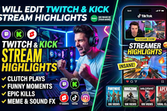 edit twitch and kick gaming stream highlights
