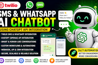 develop a twilio SMS and whatsapp ai chatbot using chatgpt API integration