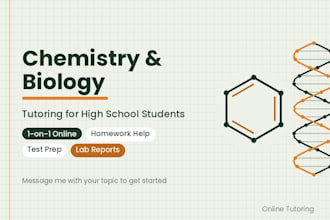 tutor high school biology and chemistry concepts