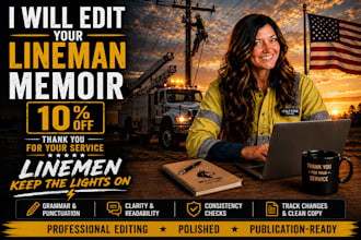 edit your lineman memoir