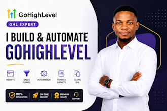 be gohighevel ghl expert to build form website automation sales funnel clone ghl