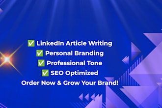write professional linkedin articles to grow your brand