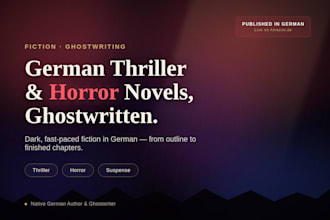be your german ghostwriter for thriller and suspense novels