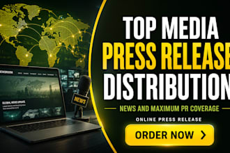 do press release distribution, write press release to news and media sites
