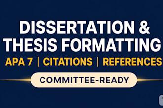 proofread and format your dissertation or thesis in apa 7