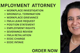 be your employment lawyer for fmla, eeoc complaints, and wrongful termination