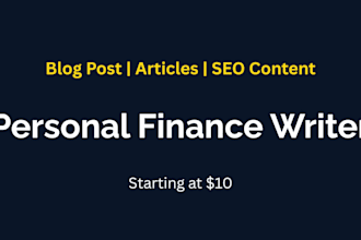 write engaging personal finance blog posts and articles