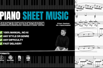 transcribe or arrange any song for piano sheet music