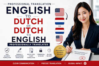 provide professioally english to dutch or dutch to english