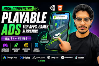 create high converting playable ads for apps, games, and brands in unity