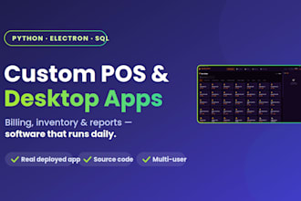 build a custom python desktop application or pos system