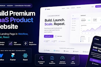 build premium saas product website, saas landing page in webflow, framer, react