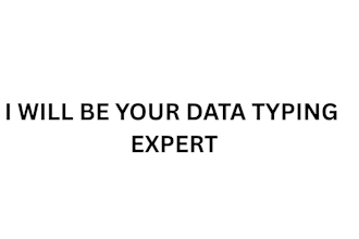be your data typing expert