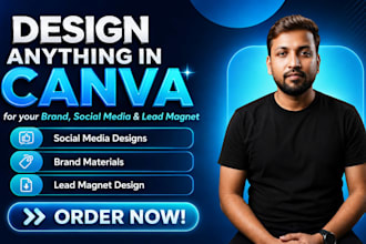 design anything in canva for your brand, social media and lead magnet