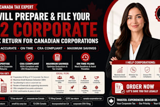 prepare and file your t2 corporate tax return for canadian incorporated busines