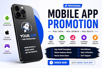 do mobile app promotion app install ios android app game promotion