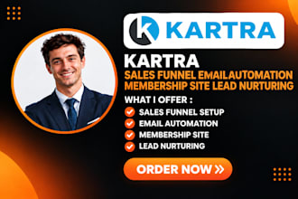 set up kartra sales funnel email automation membership site lead nurturing