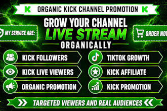 boost kick promotion twitch affiliate kick followers channel promotion instagram