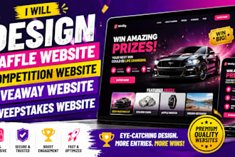 design raffle website, competition website, giveaway contest sweepstakes website