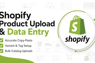 do perfect shopify product data entry and product uploading