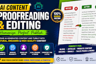 be your ai content editor, proofread ai content and rewrite ai text