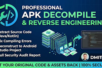 decompile apk, recover lost source code, and perform security audit