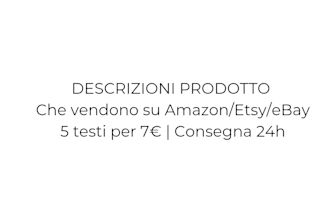 ti scrivero cinque descrizioni prodotto e commerce SEO che vendono in 24h