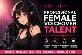 be ur female voice over nsfw,sfw sexy, asmr, sensual anime voice acting