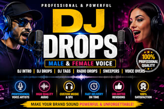 do professional dj drop, powerful male and female dj intro, radio drop, dj tag