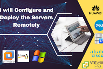 deploy, configure servers, switches, dell, hp, huawei, cisco, vmware