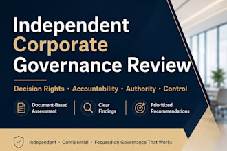 conduct an independent corporate governance structure review