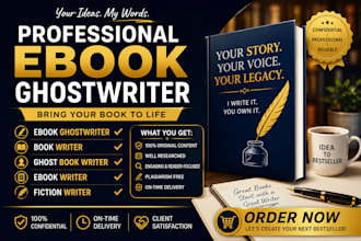 be your ebook ghost writer book writer ghost book writer ebook writer non fictio