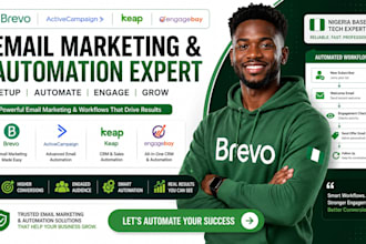 setup brevo email marketing activecampaign keap automation engagebay workflow va