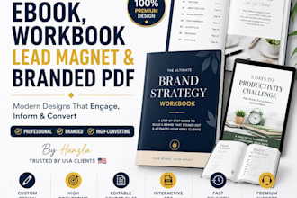 design professional ebook, workbook, lead magnet and branded PDF