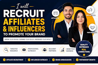 recruit affiliates and influencers to promote your product or brand