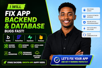 fix bubble, flutterflow, supabase and firebase app backend bugs