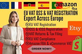 do vat oss registration, ioss registration, eu vat filing and eu vat compliance