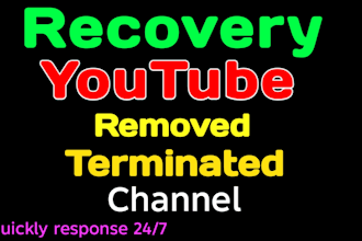 recover your deleted or removed youtube channel in a few days