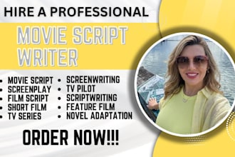 write movie script, screenplay, movie script writing, film script, feature film