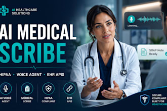 build ai medical scribe web app, hipaa healthcare saas, ai voice agent, ehr apis