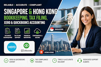 do singapore and hong kong bookkeeping, tax filing, xero and quickbooks account