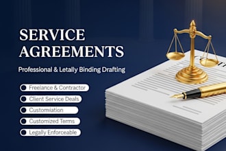 draft a legally binding service agreement as your US lawyer