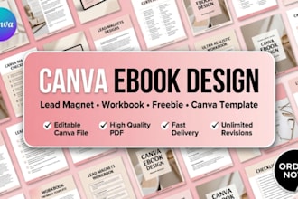 design canva ebook, lead magnet, workbook, freebie and template