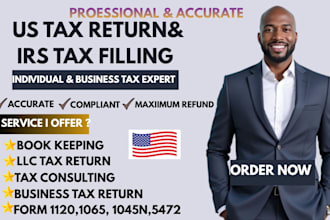 prepare US tax filing, US tax returns, llc tax, business tax 1040 1065 1120 cpa