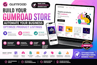 build gumroad store, gumroad automation and optimize product listing