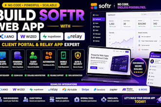build softr web app with xano, wized, supabase client portal, and relay app